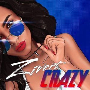 Обложка: Zivert - Crazy