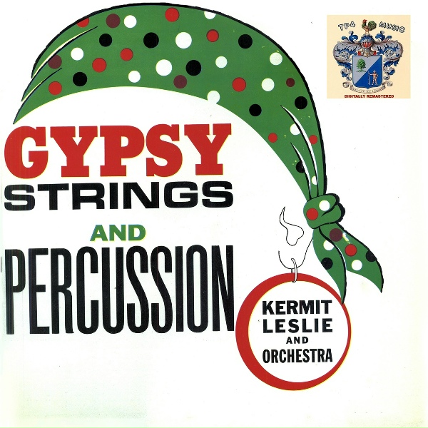 Обложка: Kermit Leslie and His Orchestra - City of Gold