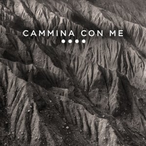 Обложка: Il Nucleo - Cammina con me