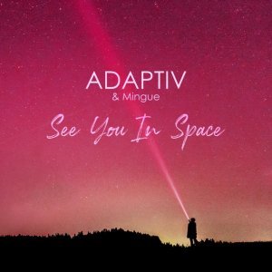 Обложка: Adaptiv, Mingue - See You in Space