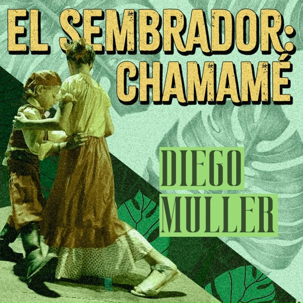 Обложка: Diego Müller, Sérgio Rosa, Pirisca Grecco - Mi Bailar Chamamecero