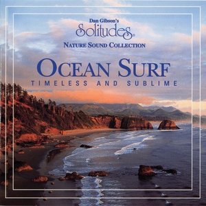 Обложка: Dan Gibson's Solitudes - Ocean Surf Track