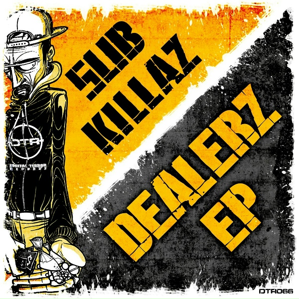 Обложка: Sub Killaz - Dealerz