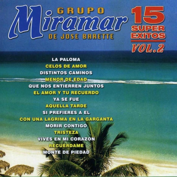 Обложка: Grupo Miramar De José Barete - Morir Contigo