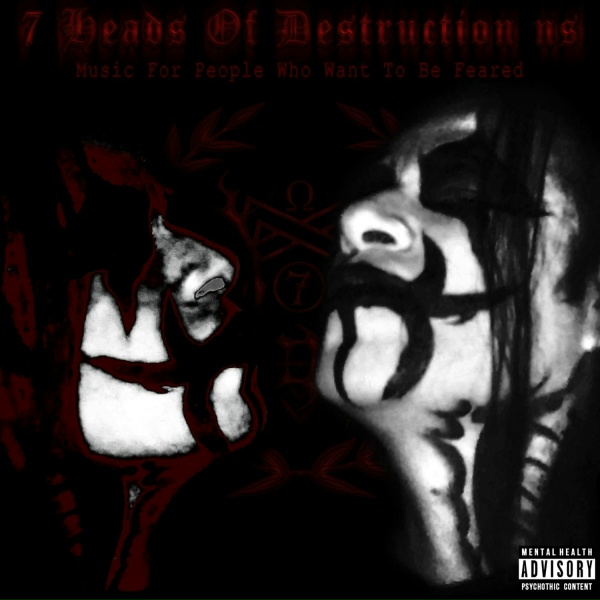 Обложка: 7 Heads Of Destruction NS - Entropy