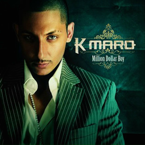 Обложка: K.Maro - Million dollar boy
