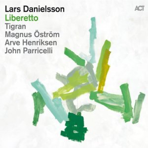 Обложка: Lars Danielsson, Tigran, John Parricelli, Magnus Öström - Hov Arek Sarer Djan