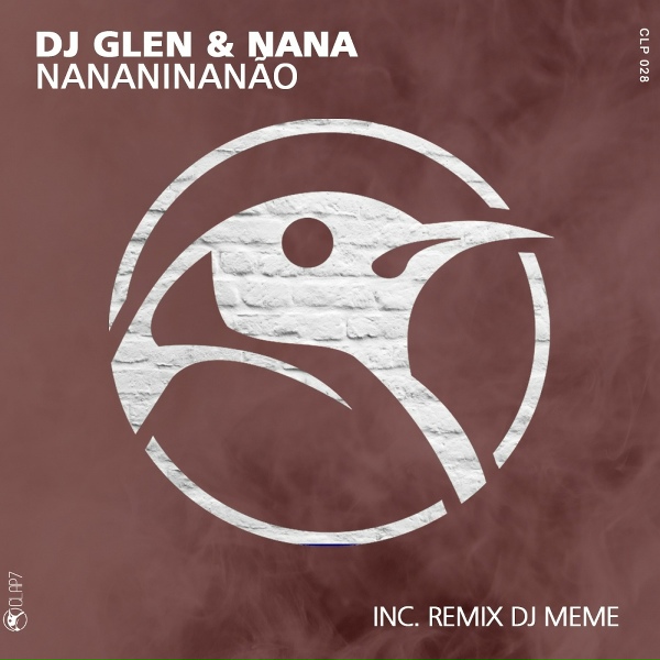Обложка: DJ GLEN, Nana Torres - Nananinanão