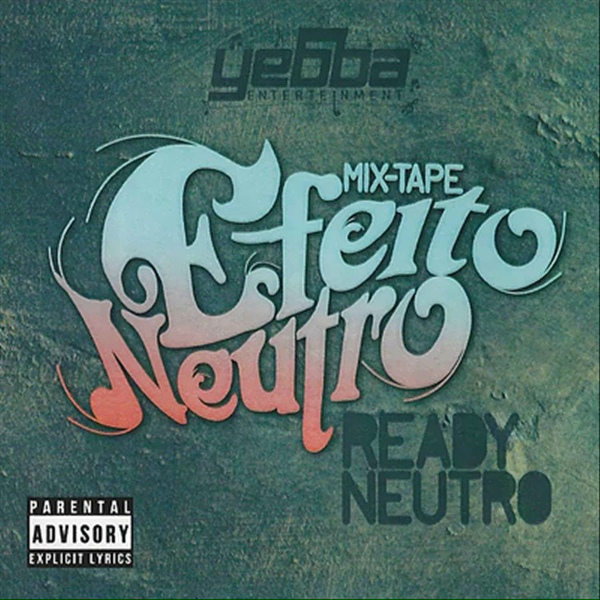 Обложка: Ready Neutro - Pelenguenha
