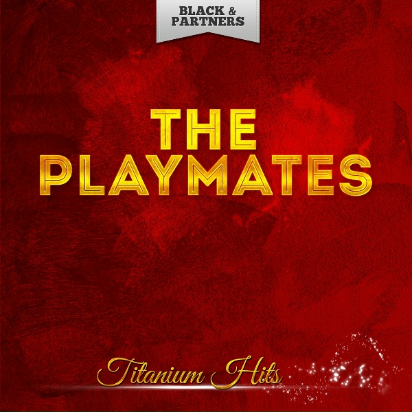 Обложка: The Playmates - Let's Have a Party