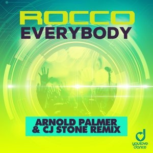 Обложка: Rocco - Everybody (Arnold Palmer & CJ Stone Remix)