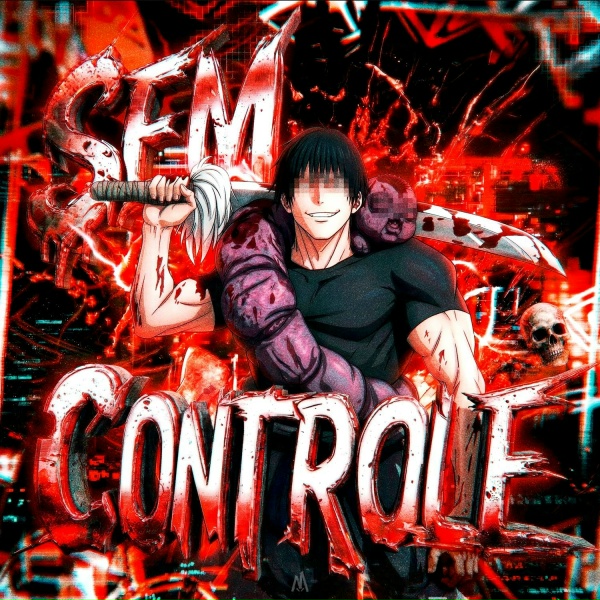 Обложка: nightfxrce - SEM CONTROLE