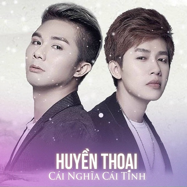 Обложка: Huyền Thoại - Cái Nghĩa Cái Tình