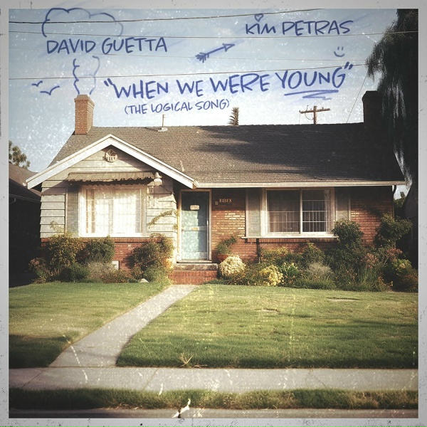 Обложка: David Guetta, Kim Petras - When We Were Young (The Logical Song)
