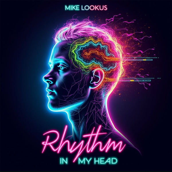 Обложка: Mike LookUs - Rhythm In My Head