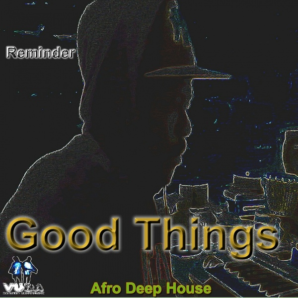 Обложка: Reminder - Good Things