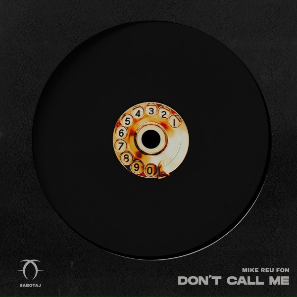 Обложка: Mike Reu Fon - Don't Call Me