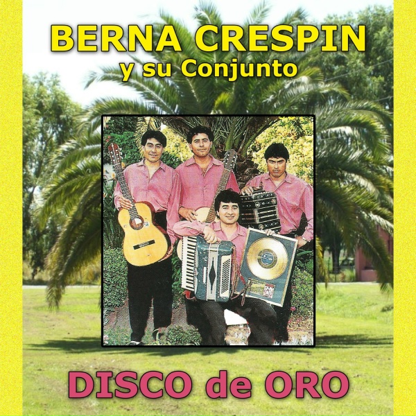 Обложка: Berna Crespin y su Conjunto - Al Gigante Misionero