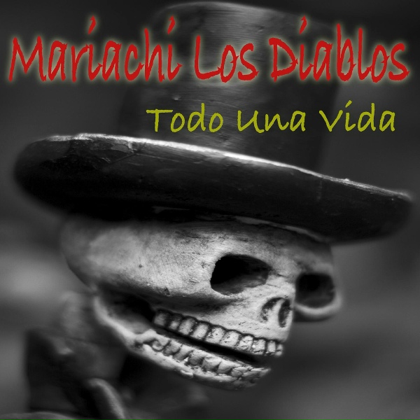Обложка: Mariachi Los Diablos - Las Rancheras