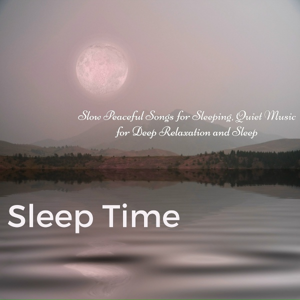 Обложка: Sweet Dreams - Sleep Time