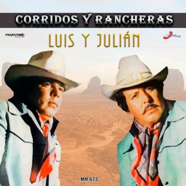 Обложка: Luis Y Julian - Todos Eran Valientes