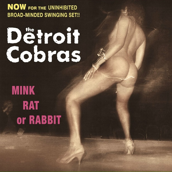 Обложка: The Detroit Cobras - You Knows What To Do