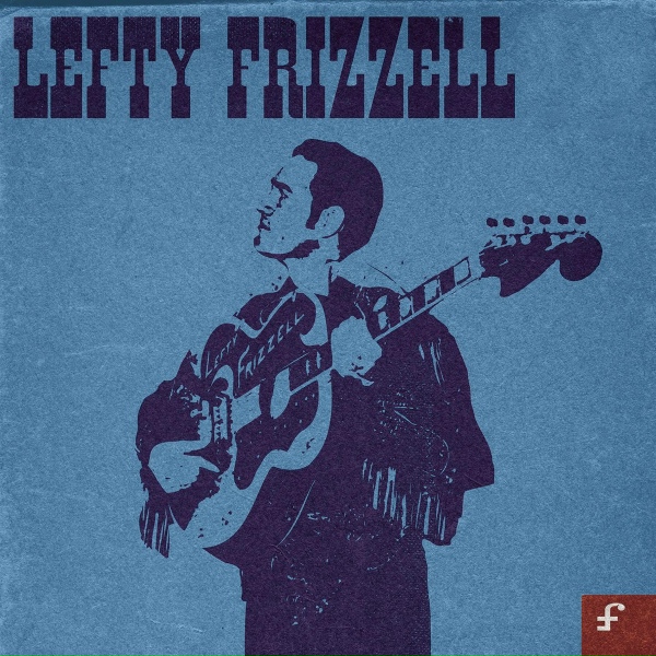 Обложка: Lefty Frizzell - Mom and Dad's Waltz