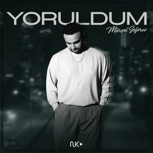 Обложка: Mürsəl Səfərov - Yoruldum