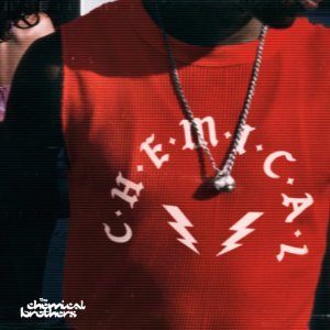 Обложка: The Chemical Brothers - C-h-e-m-i-c-a-l