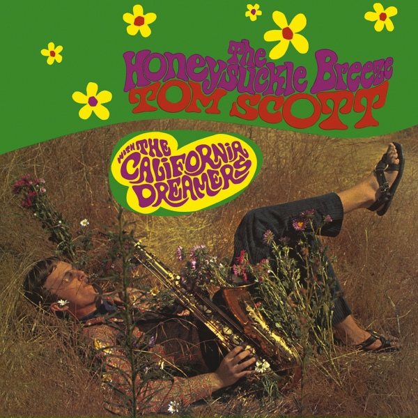 Обложка: Tom Scott feat. The California Dreamers - Mellow Yellow
