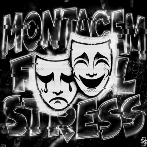 Обложка: DJ SERIAL - MONTAGEM FATAL STRESS (Slowed)