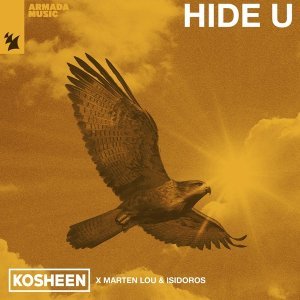 Обложка: Isidoros, Kosheen, Marten Lou - Hide U (Extended Mix)