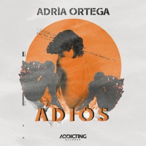 Обложка: Adrià Ortega - Adiós (Radio Edit)