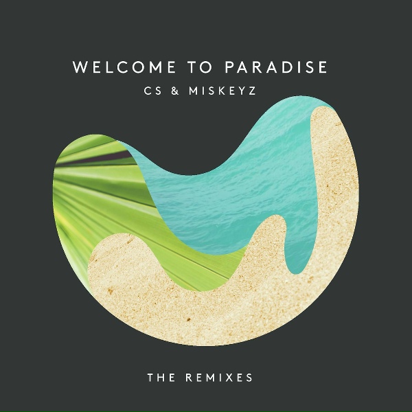Обложка: CS, Miskeyz feat. Emma Carn - Welcome to Paradise (Junge Remix) [feat. Emma Carn]