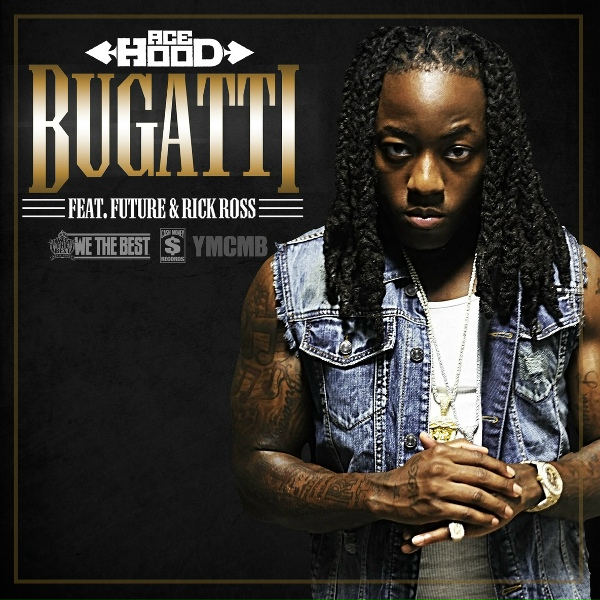 Обложка: Ace Hood feat. Future, Rick Ross - Bugatti