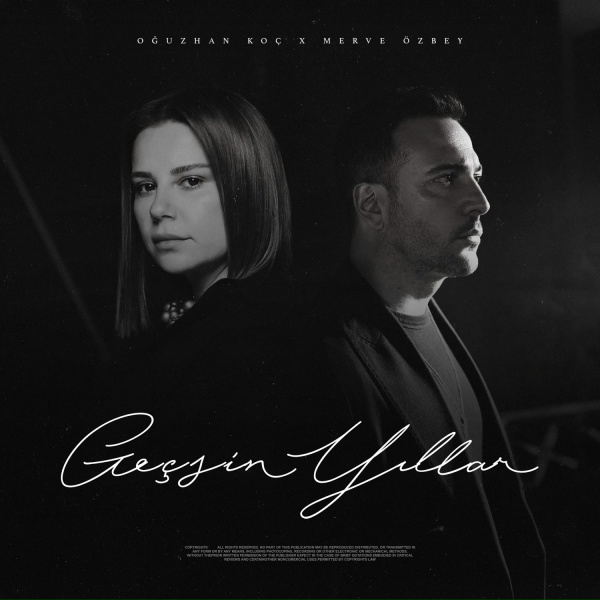 Обложка: Oğuzhan Koç, Merve Özbey - Geçsin Yıllar