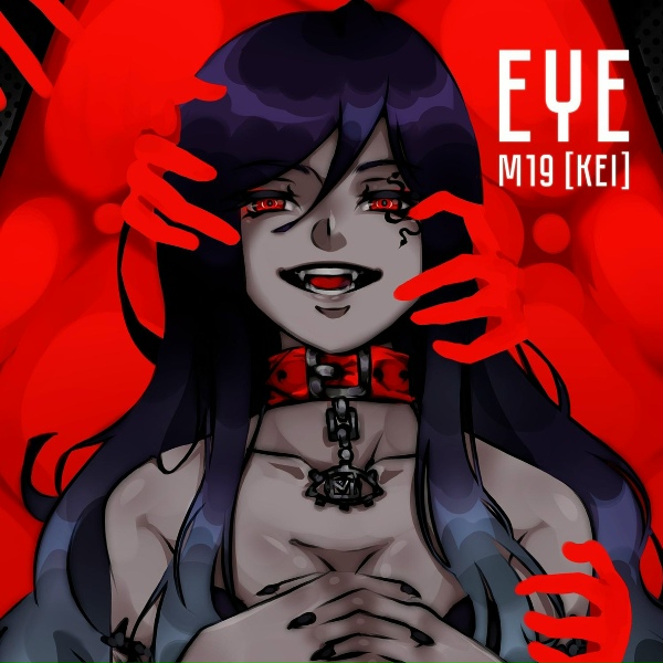 Обложка: m19 [kei] - EYE