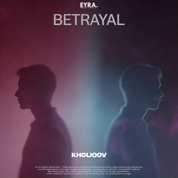 Обложка: Kholiqov - Betrayal