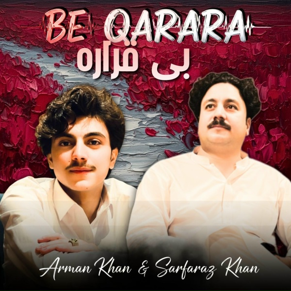 Обложка: Sarfaraz Khan, Arman Khan - Be Qarara
