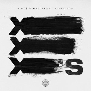Обложка: CMC$, GRX, Icona Pop - X's