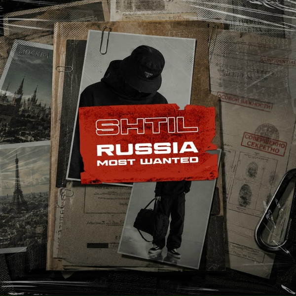 Обложка: SHTIL - Russia Most Wanted