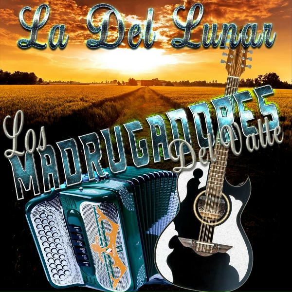 Обложка: Los Madrugadores Del Valle - Los Mandados