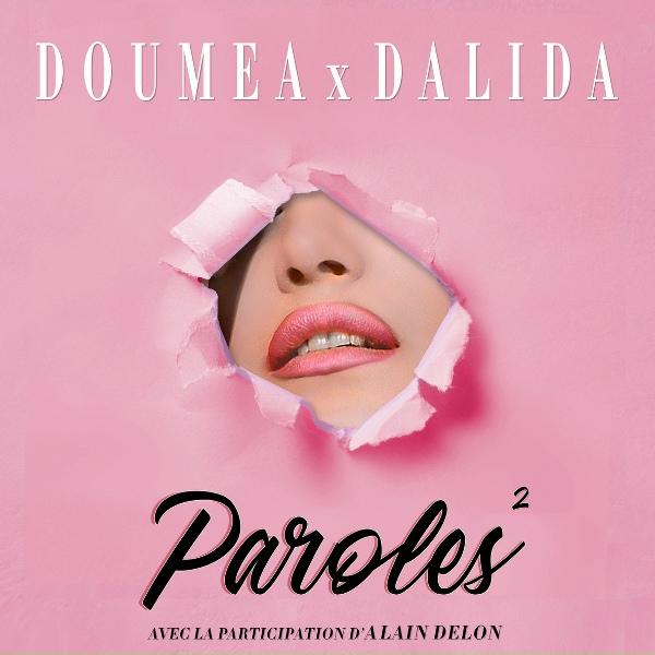 Обложка: Doumëa, Dalida, Alain Delon - Paroles paroles