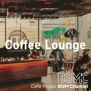 Обложка: Cafe Music BGM channel - My Day Starts Here