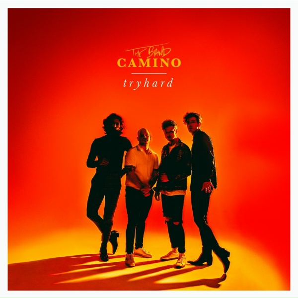 Обложка: The Band CAMINO - What I Want