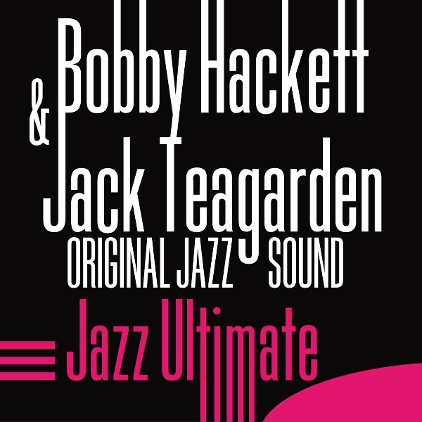 Обложка: Bobby Hackett, Jack Teagarden - Baby, Won't You Please Come Home