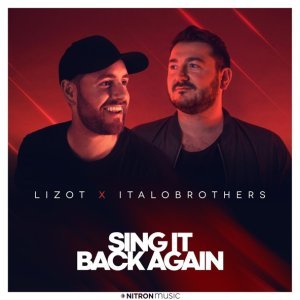 Обложка: LIZOT, ItaloBrothers - Sing It Back Again