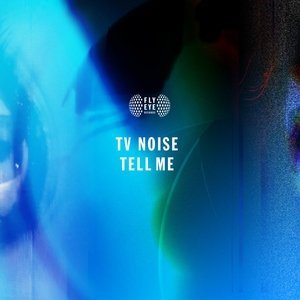 Обложка: TV Noise - Tell Me