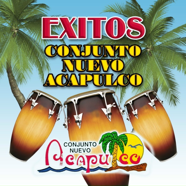 Обложка: Conjunto Nuevo Acapulco - Mi Lindo Acapulco