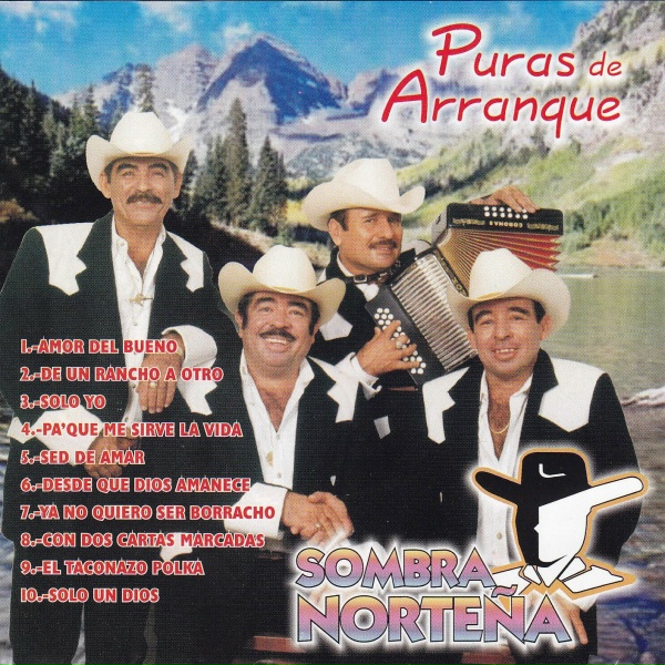 Фото: Sombra Norteña